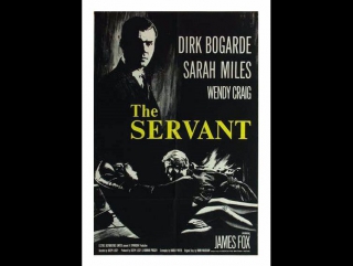 the servant (1963) - drama. joseph losey